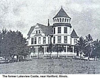 Lakeview Castle, Hartford, Illinois