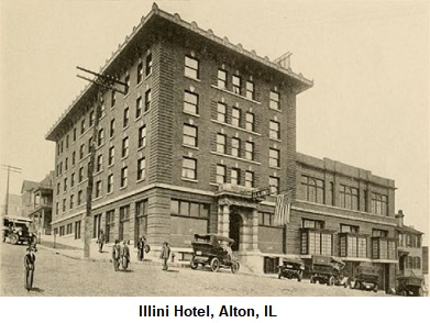 Illini Hotel, Alton, IL
