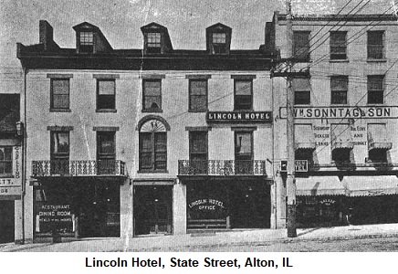 Lincoln Hotel, Alton, IL