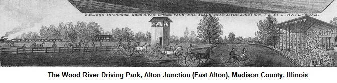 Wood River Driving Park, East Alton