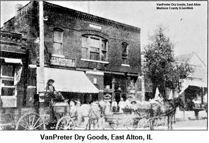 VanPreter Drygoods, East Alton