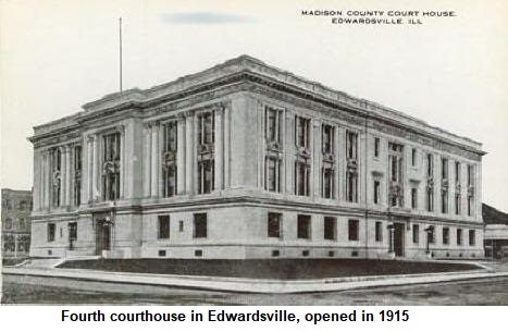 4th Madison County Courthouse in Edwardsville
