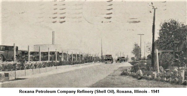 Roxana Petroleum Refinery (Shell Oil) - 1941