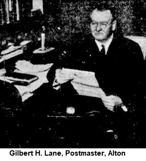 Gilbert H. Lane, Postmaster