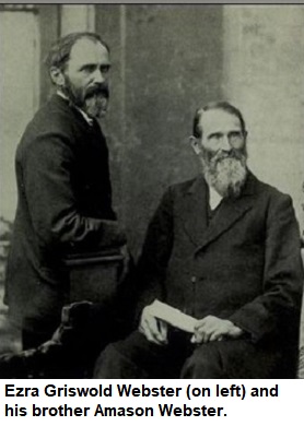Ezra Griswold Webster and his brother, Amason Webster.