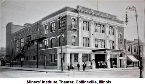 Miners Institute Theater, Collinsville, IL