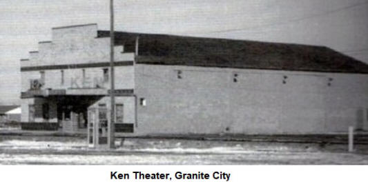 Ken Theater, Granite City