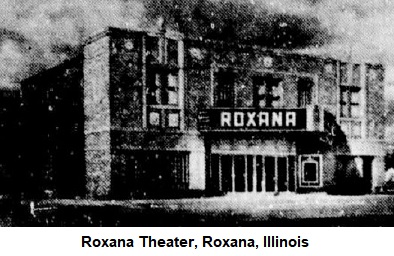 Roxana Theater, Roxana, IL