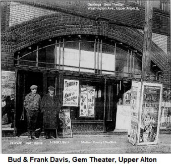 Bud and Frank Davis, Gem Theater, Upper Alton