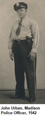 John Urban, Madison Policeman, 1942